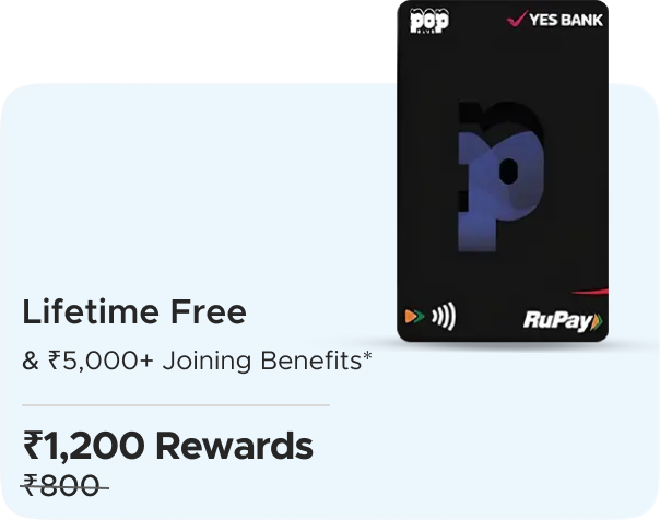 Yes Bank: Flat Rs 1200 CashKaro Rewards on Yes Bank Pop Club Credit Card Activation